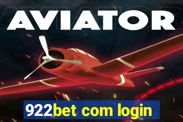 922bet com login